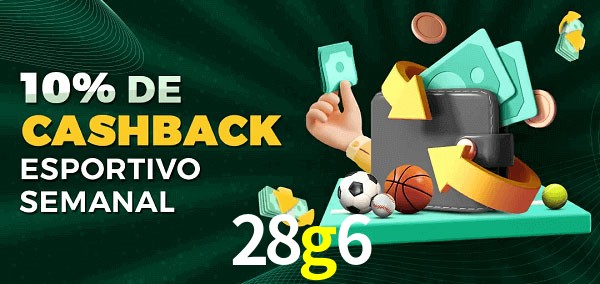 10% de bônus de cashback na 28g6